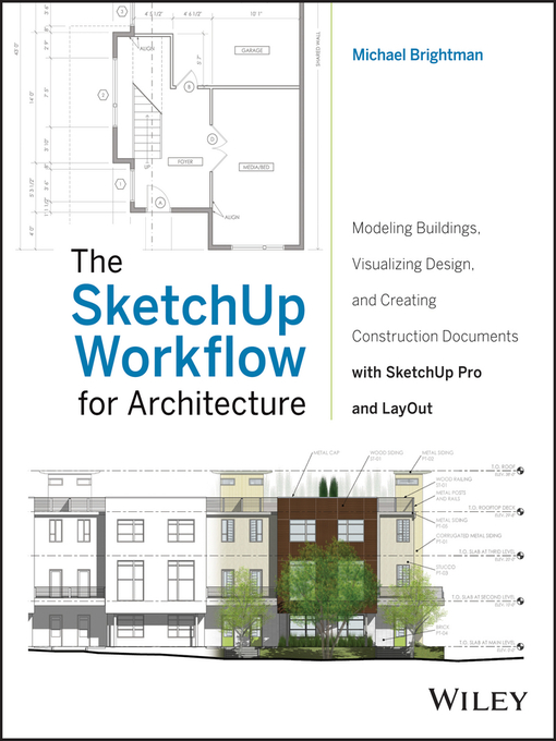 Title details for The SketchUp Workflow for Architecture by Michael Brightman - Available